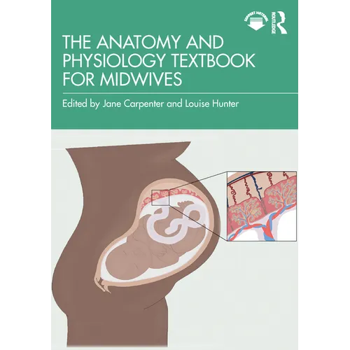 The Anatomy and Physiology Textbook for Midwives - Paperback