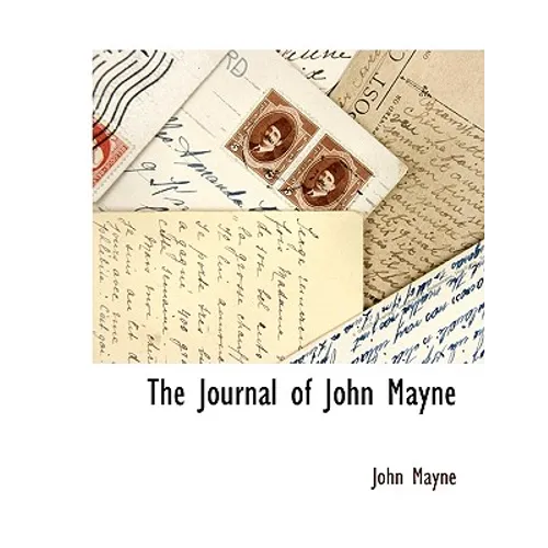 The Journal of John Mayne - Paperback