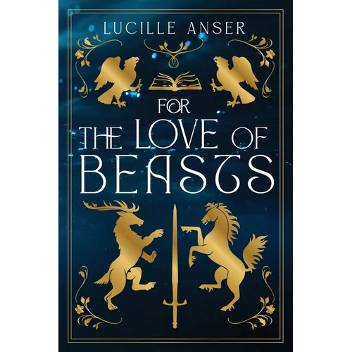 For the Love of Beasts - Paperback