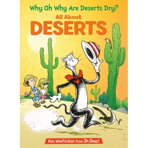 Why Oh Why Are Deserts Dry? All about Deserts - Hardcover