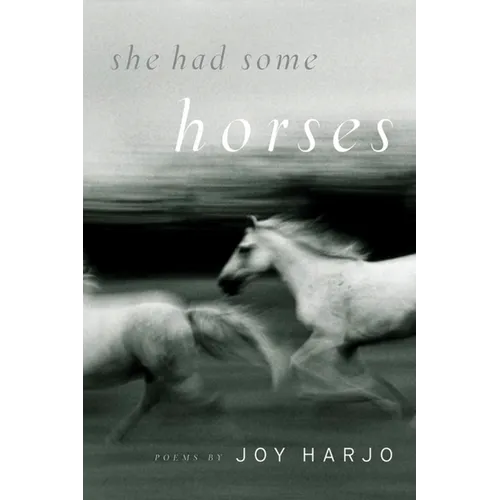 She Had Some Horses - Paperback