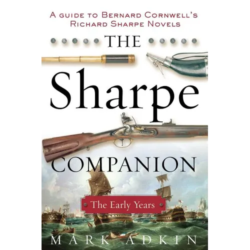 The Sharpe Companion: The Early Years - Paperback