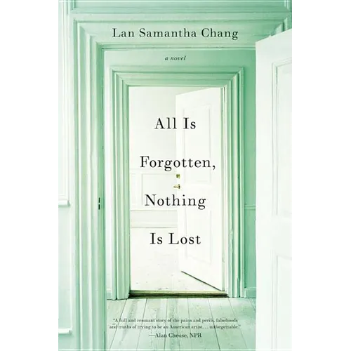 All Is Forgotten, Nothing Is Lost - Paperback
