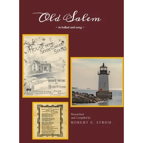Old Salem in Ballad and Song - Paperback