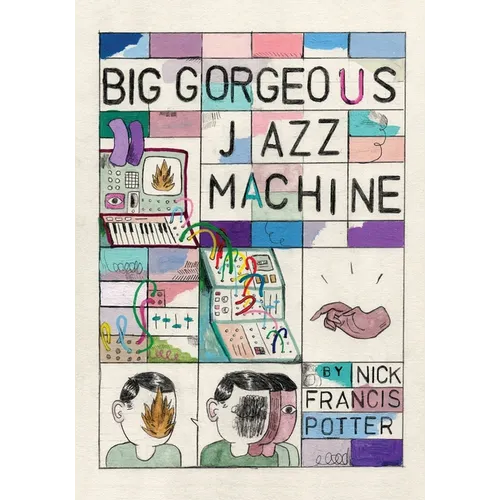Big Gorgeous Jazz Machine - Paperback
