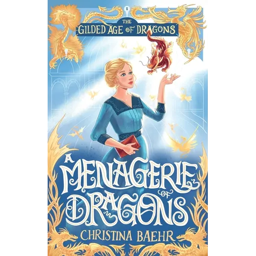 A Menagerie of Dragons - Paperback
