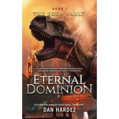 Eternal Dominion - Hardcover