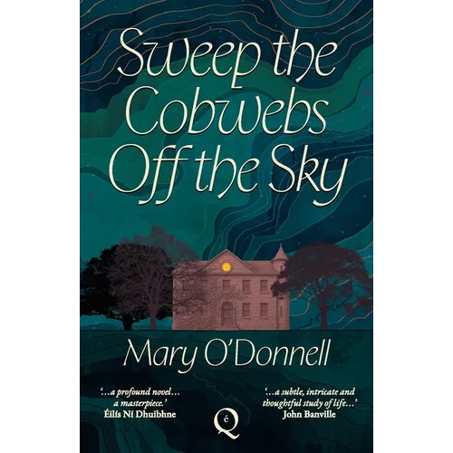 Sweep the Cobwebs Off the Sky - Paperback