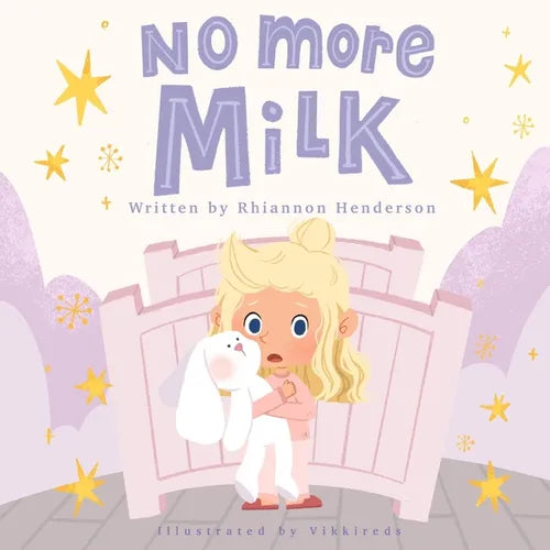 No More Milk: A Night Weaning Storybook - Paperback