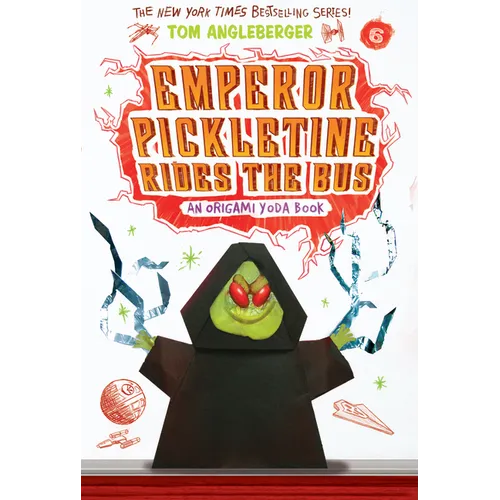 Emperor Pickletine Rides the Bus (Origami Yoda #6) - Paperback