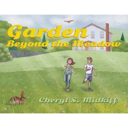Garden Beyond the Meadow - Paperback