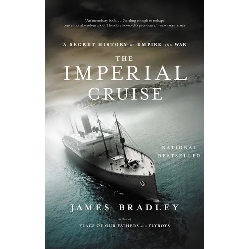Imperial Cruise: A Secret History of Empire and War - Paperback