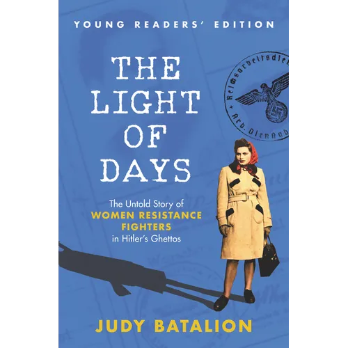 The Light of Days Young Readers Edition - Paperback