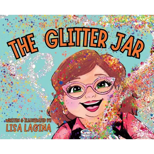 The Glitter Jar - Hardcover