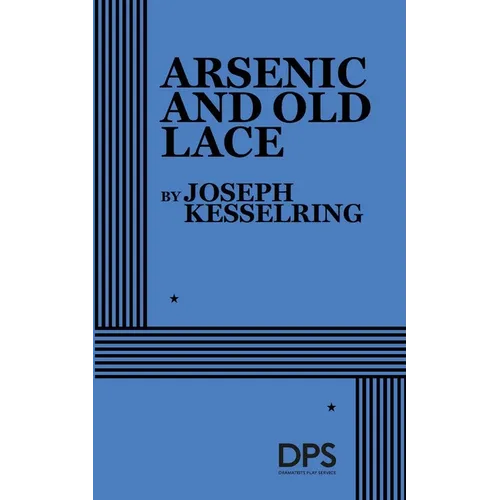 Arsenic and Old Lace - Paperback