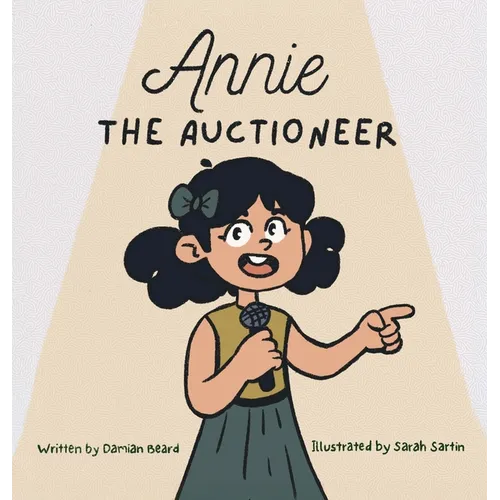 Annie the Auctioneer - Hardcover