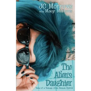 The Alien's Daughter - Paperback