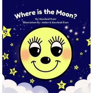 Where is the Moon? - Hardcover