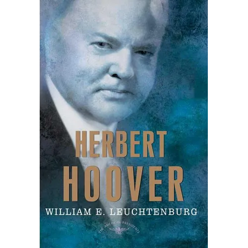 Herbert Hoover - Hardcover