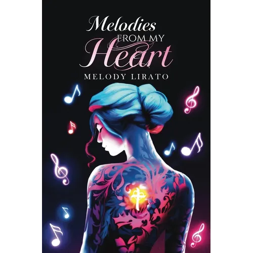 Melodies from my heart - Paperback