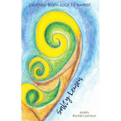 Salty Lemon: journey from salty to sweet - Paperback