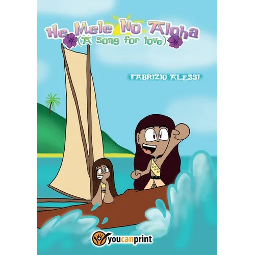 He Mele No Aloha - A Song for Love (ENGLISH) - Paperback