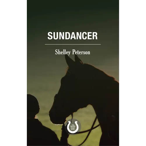 Sundancer: The Saddle Creek Series - Paperback