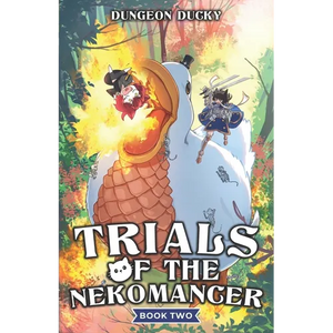 Trials of the Nekomancer 2: A Comedy LitRPG Isekai Adventure - Paperback