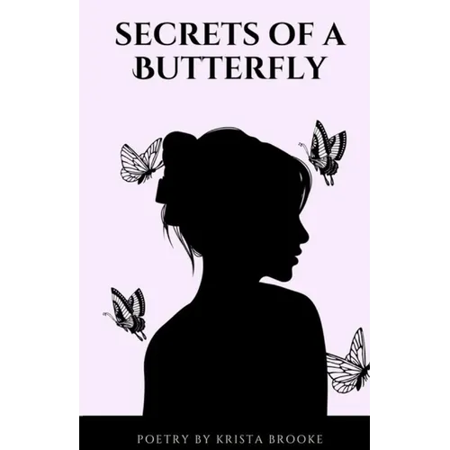 Secrets of a Butterfly - Paperback