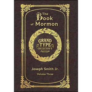Large Print - The Book of Mormon, Volume 3 of 3 - Grand Type Collector's Edition - Matte Hardcover with Dust Jacket - Hardcover