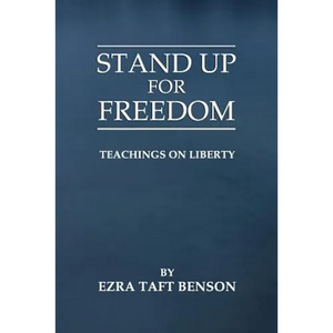 Stand Up for Freedom: Teachings on Liberty - Paperback