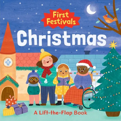 First Festivals: Christmas: A Lift-The-Flap Book - Board Book
