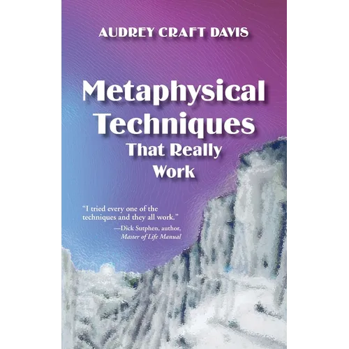 Metaphysical Techniques That Really Work - Paperback