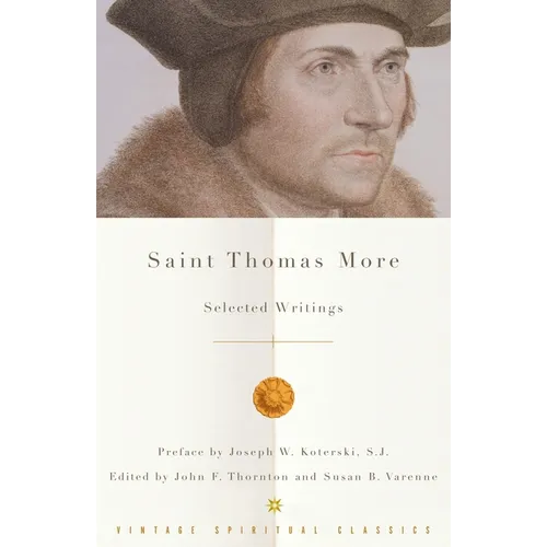 Saint Thomas More: Selected Writings - Paperback