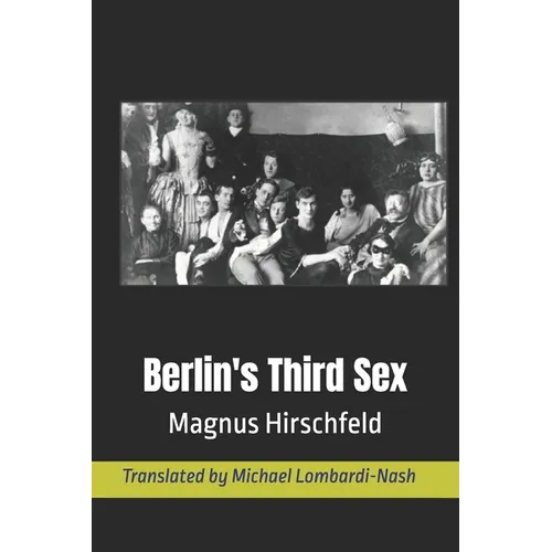 Berlin's Third Sex - Paperback