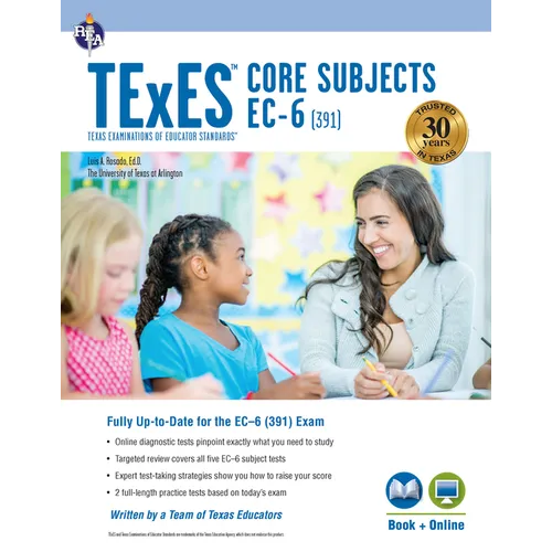 TExES Core Subjects Ec-6 (391) Study Guide 2025-2026 - Paperback