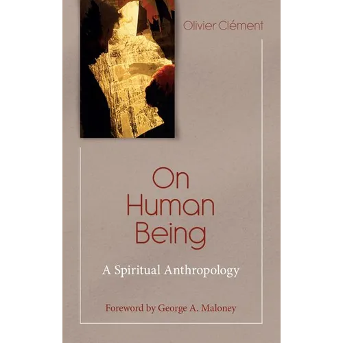 On Human Being: A Spiritual Anthropology - Paperback
