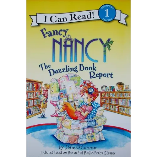 Fancy Nancy: The Dazzling Book Report