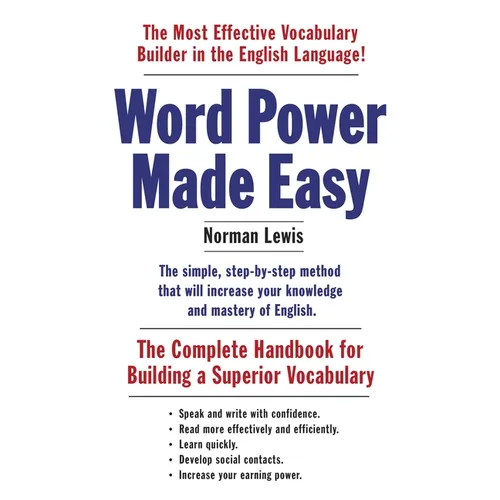 Word Power Made Easy: The Complete Handbook for Building a Superior Vocabulary - Mass Market Paperbound