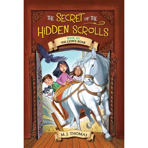The Secret of the Hidden Scrolls: The Lion's Roar - Paperback