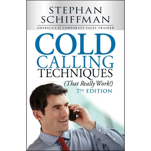 Cold Calling Techniques (That Really Work!) - Paperback