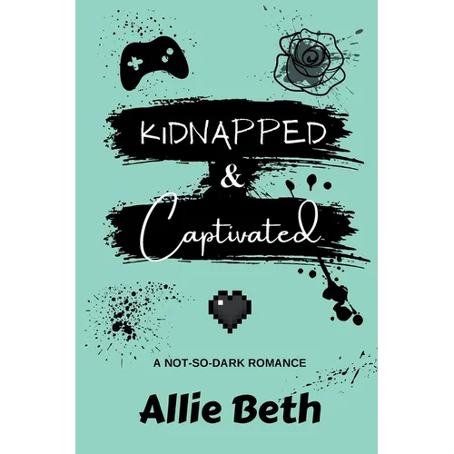 Kidnapped & Captivated - Paperback