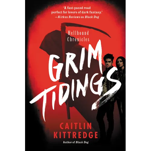 Grim Tidings: Hellhound Chronicles - Paperback