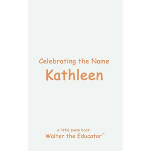 Celebrating the Name Kathleen - Paperback