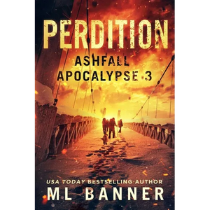 Perdition: An Apocalyptic Thriller - Paperback