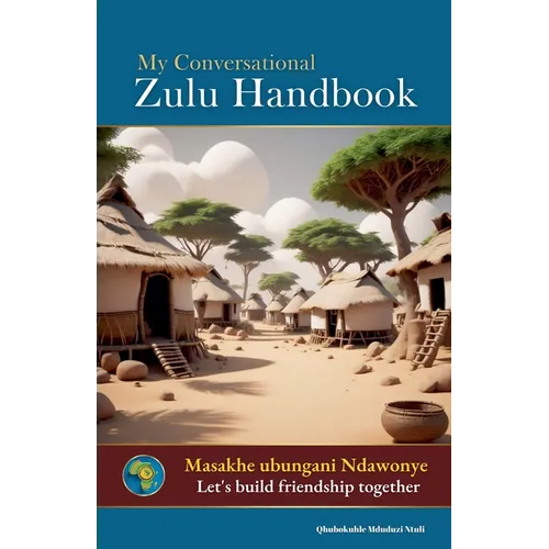 My Conversational Zulu Handbook - Paperback