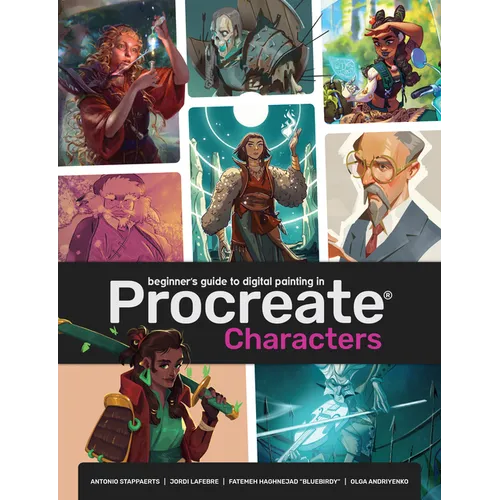 Beginner's Guide to Procreate: Characters: How to Create Characters on an iPad (R) - Paperback