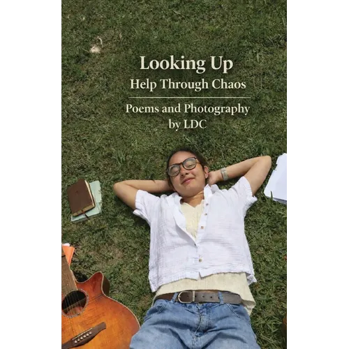 Looking Up: Help Through Chaos - Paperback