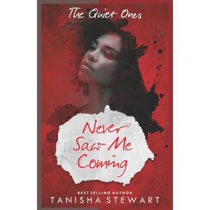 Never Saw Me Coming: A Psychological Thriller - Paperback