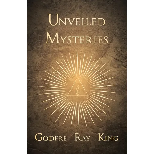 Unveiled Mysteries - Paperback